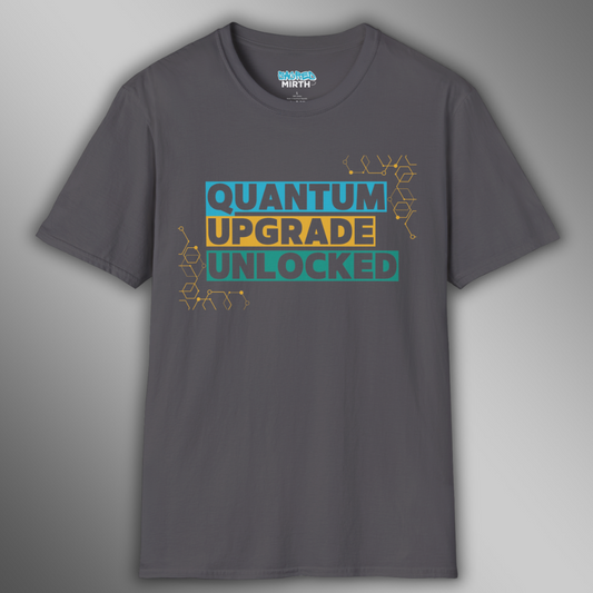 Quantum Upgrade Unlocked Tee