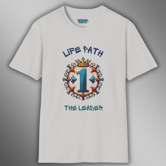 Life Path 1: The Leader Tee