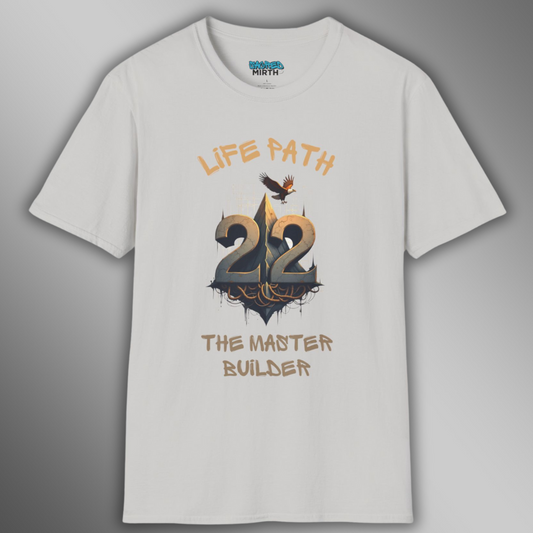 Master Number 22: The Master Builder Tee