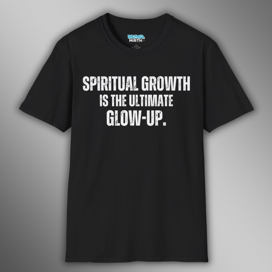 Spiritual Glow-Up Tee