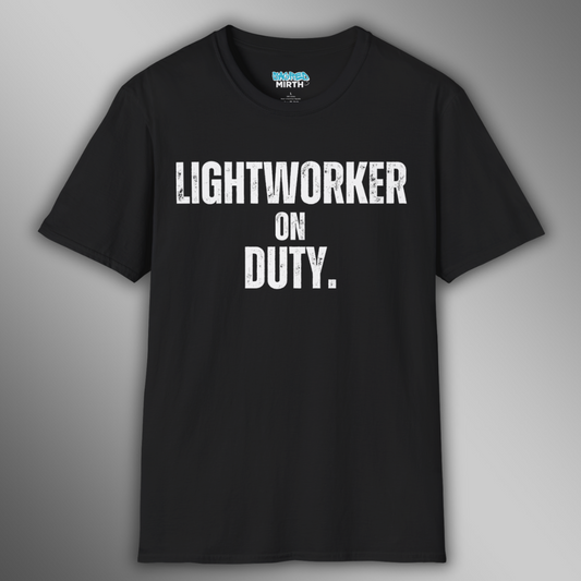 Lightworker on Duty Tee