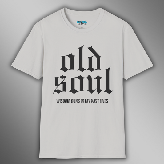 Old Soul Wisdom Tee
