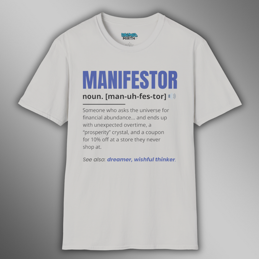 The Manifestor Tee