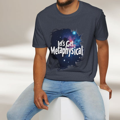 Let's Get Metaphysical Tee