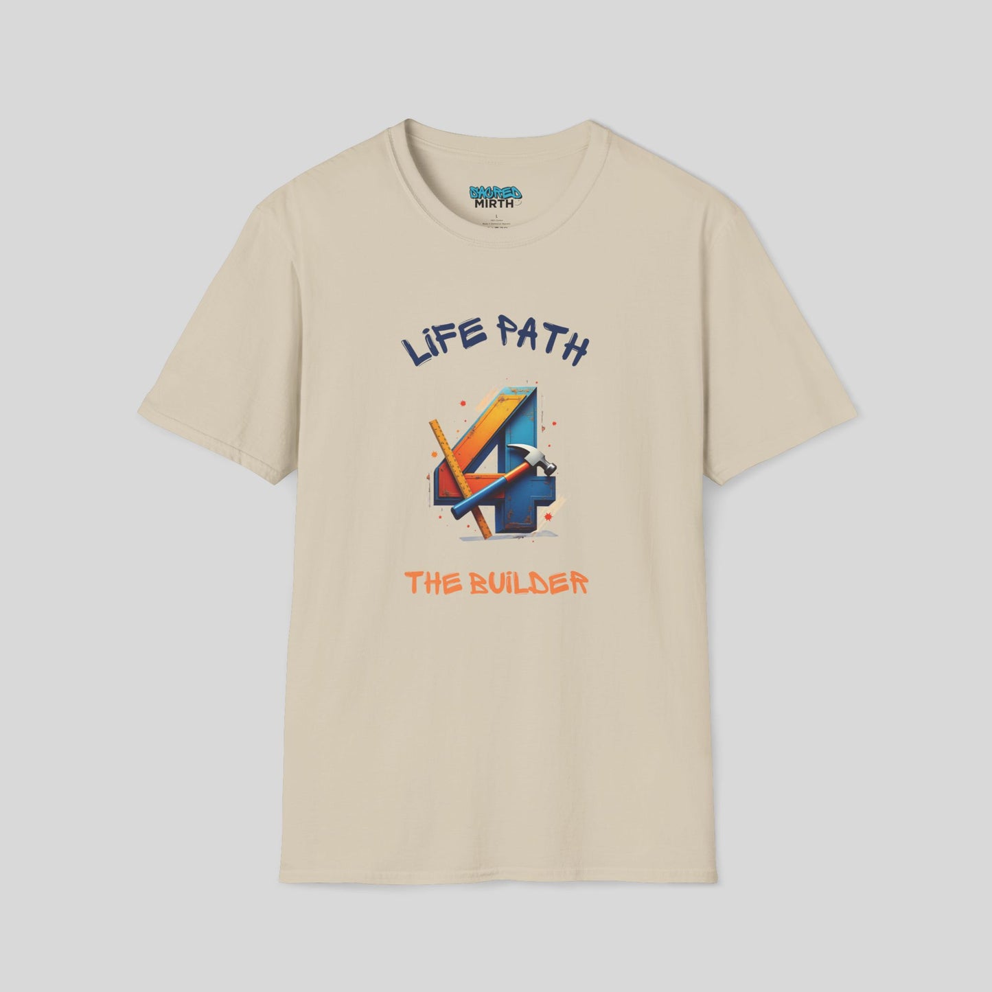 Life Path 4: The Builder Tee