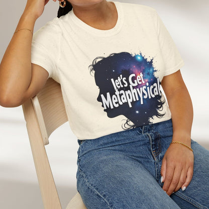 Let's Get Metaphysical Tee