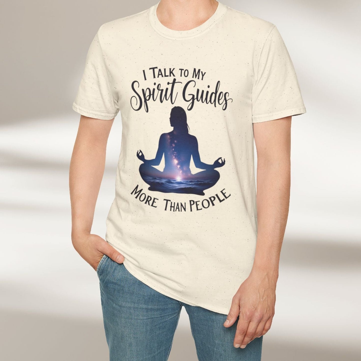 I Talk To My Spirit Guides More Than People Tee