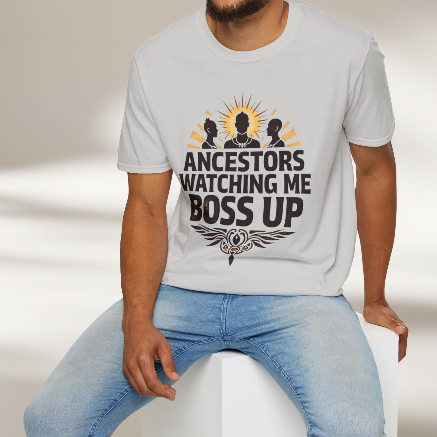 Ancestors Watching Me Boss Up Tee