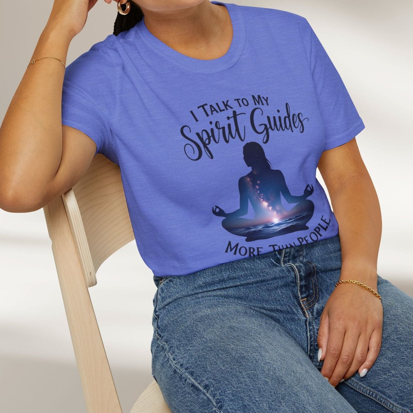 I Talk To My Spirit Guides More Than People Tee