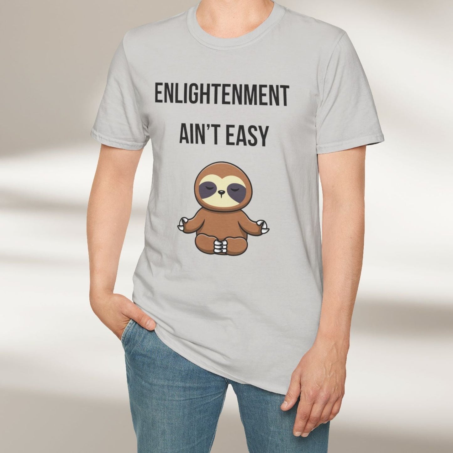 Enlightenment Ain’t Easy Tee