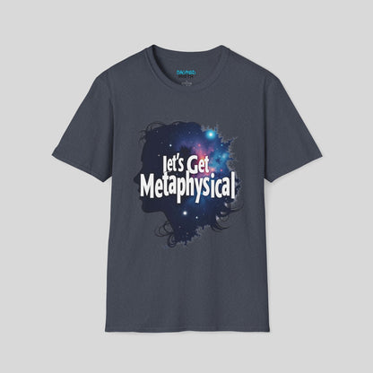 Let's Get Metaphysical Tee