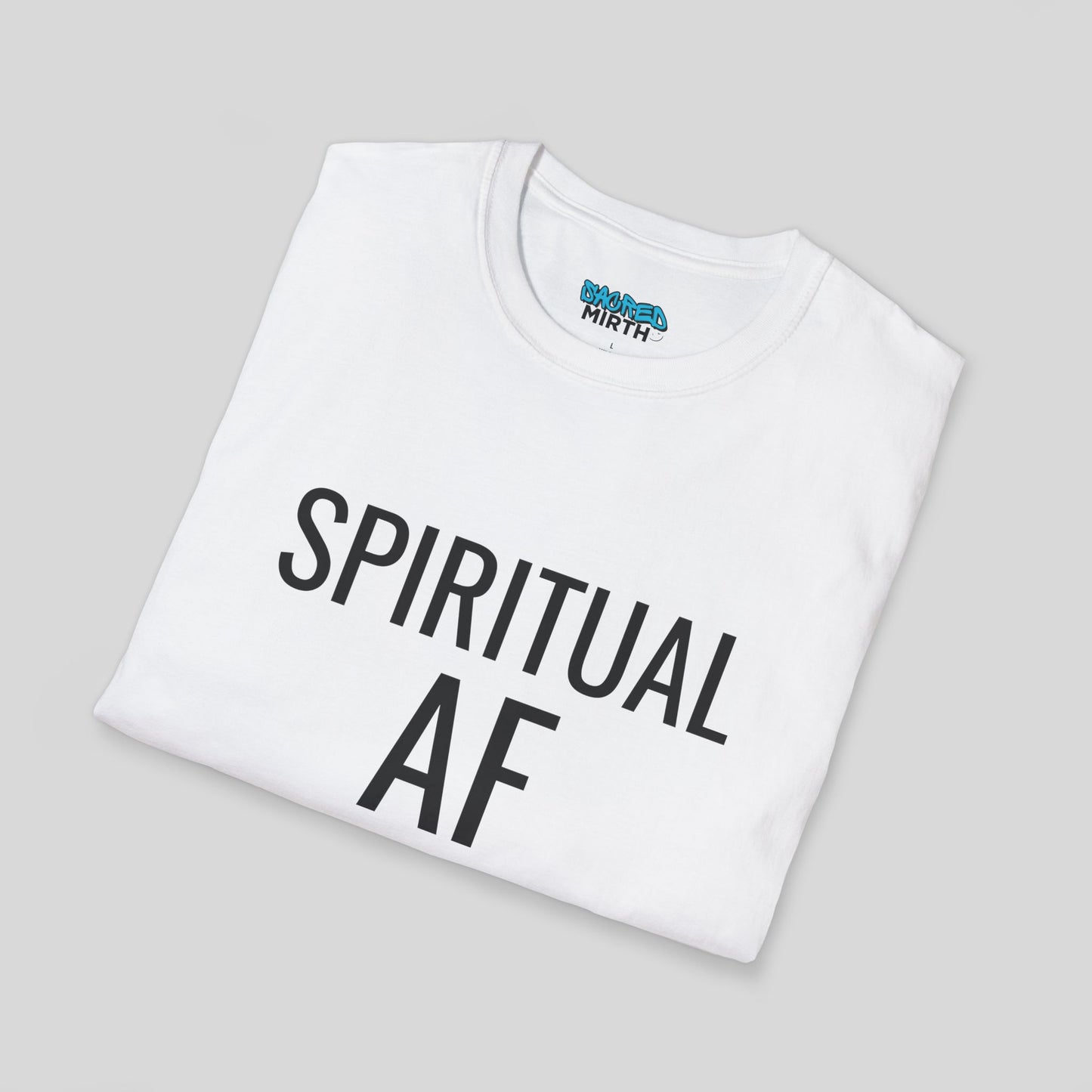 Spiritual A.F. Tee