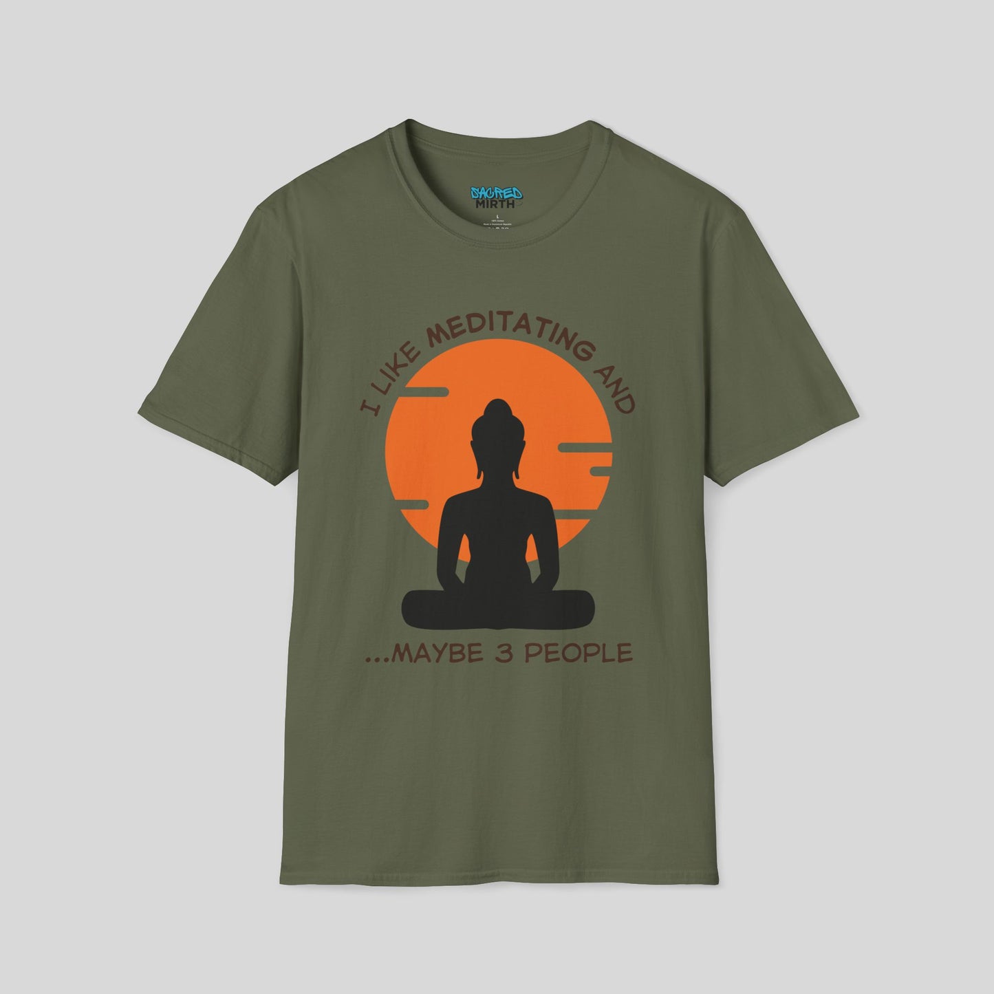 I Like Meditating and Maybe 3 People Tee