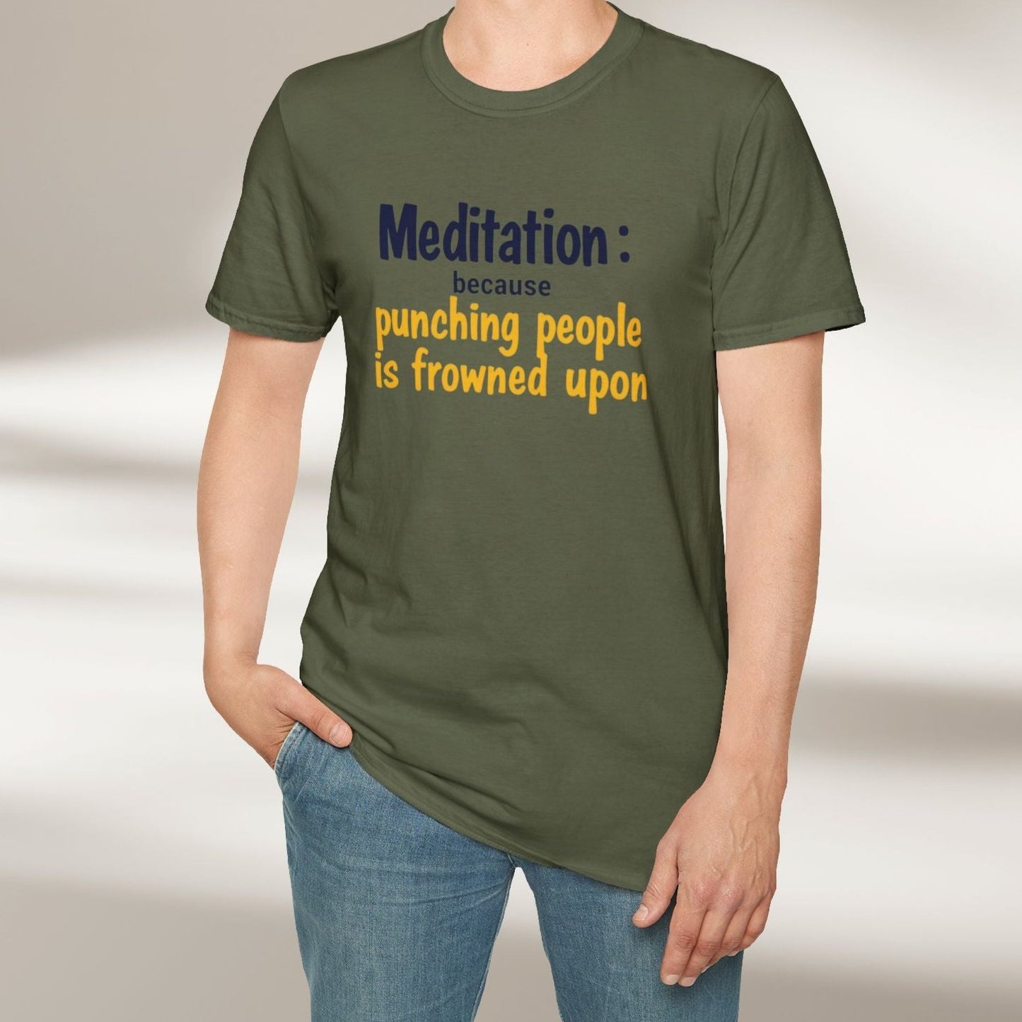 Meditation: Because Punching People is Frowned Upon Tee