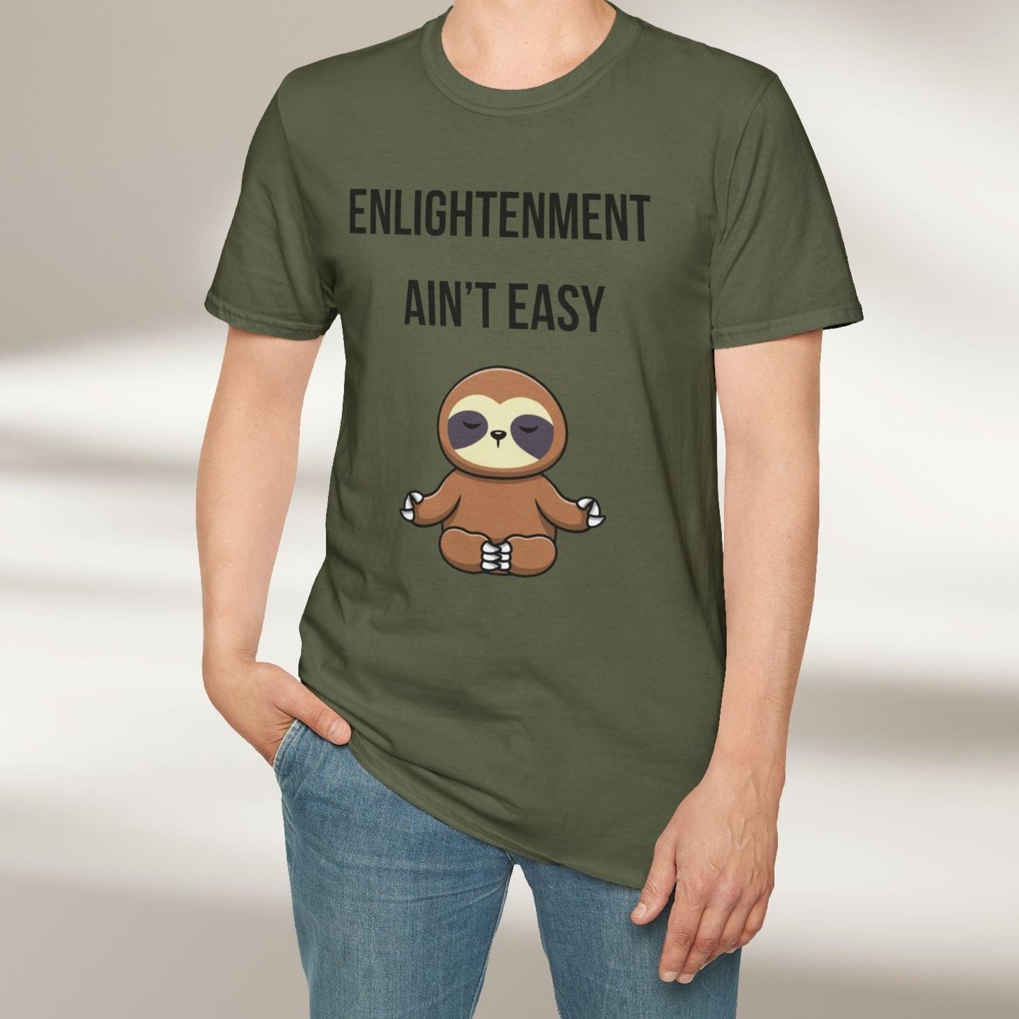 Enlightenment Ain’t Easy Tee