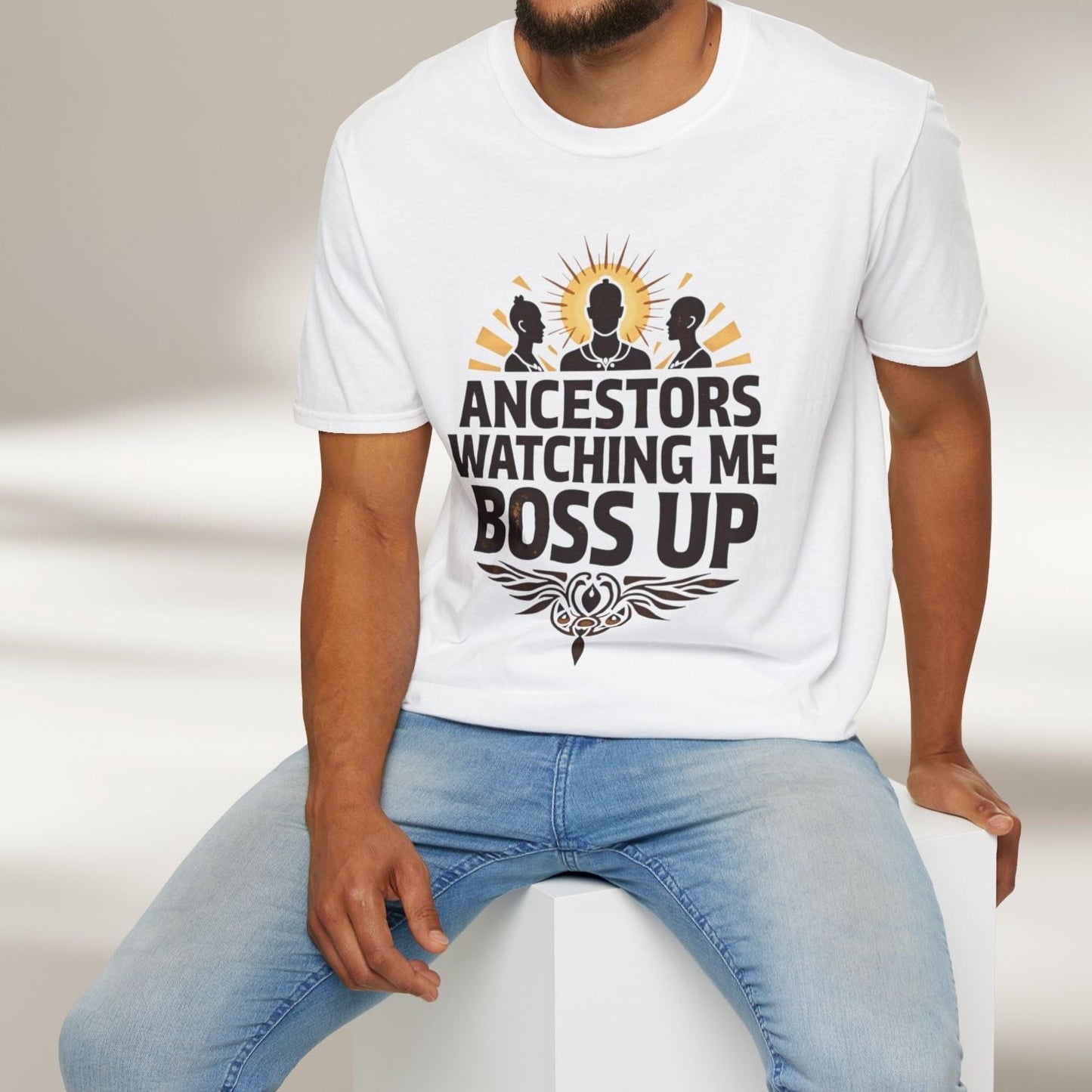 Ancestors Watching Me Boss Up Tee