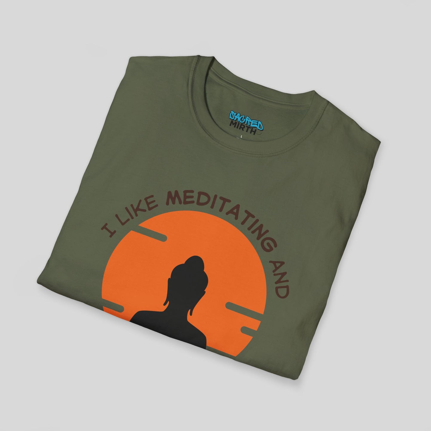 I Like Meditating and Maybe 3 People Tee