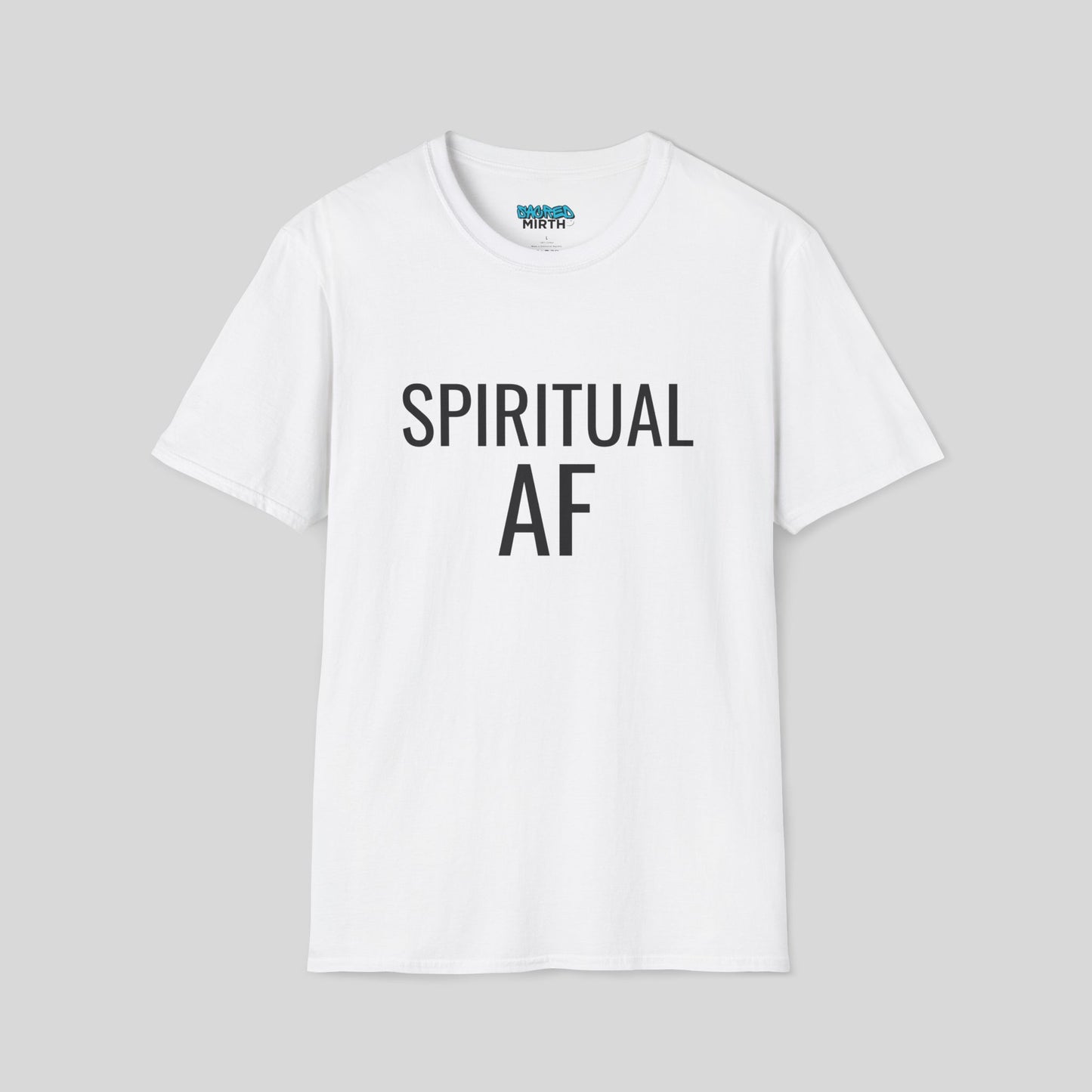 Spiritual A.F. Tee