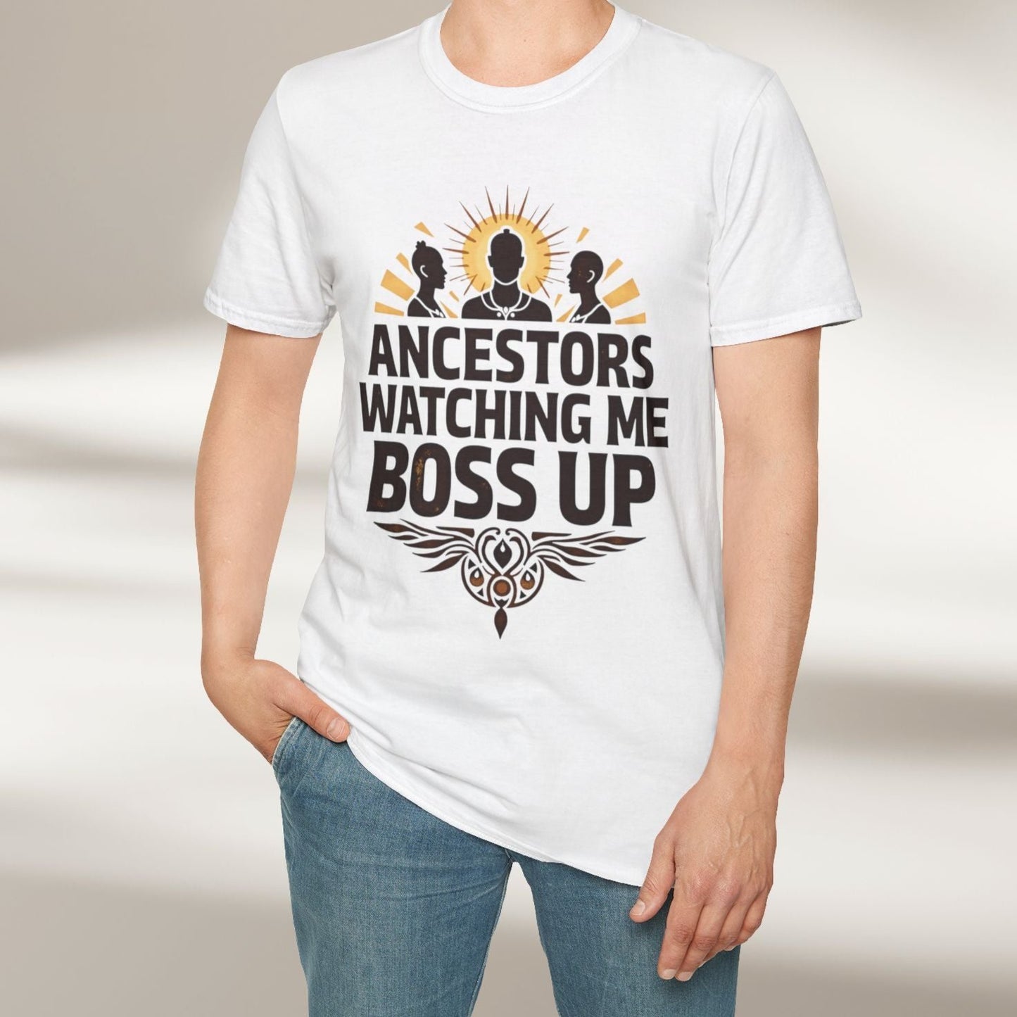 Ancestors Watching Me Boss Up Tee