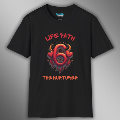 Life Path 6: The Nurturer Tee