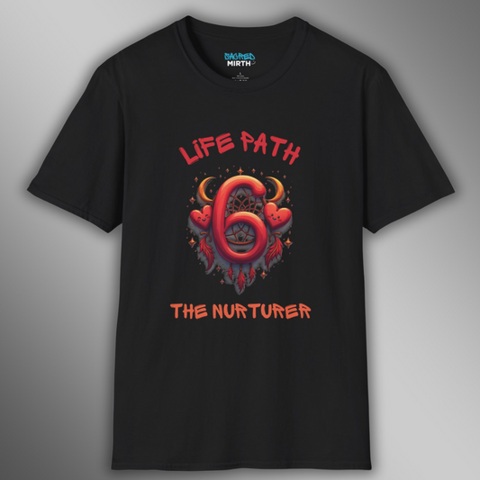 Life Path 6: The Nurturer Tee