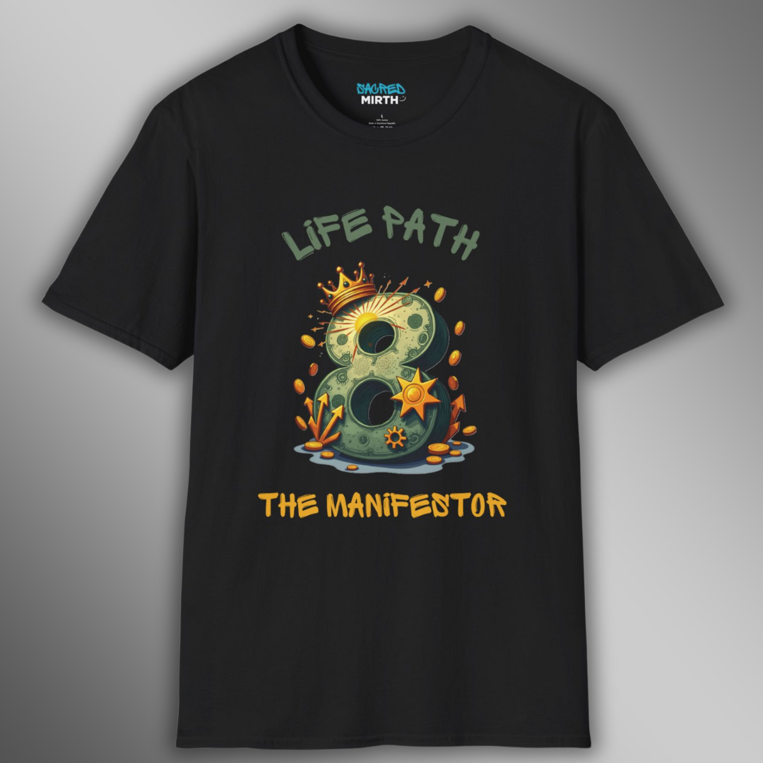 Life Path 8: The Manifestor Tee