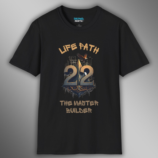 Master Number 22: The Master Builder Tee