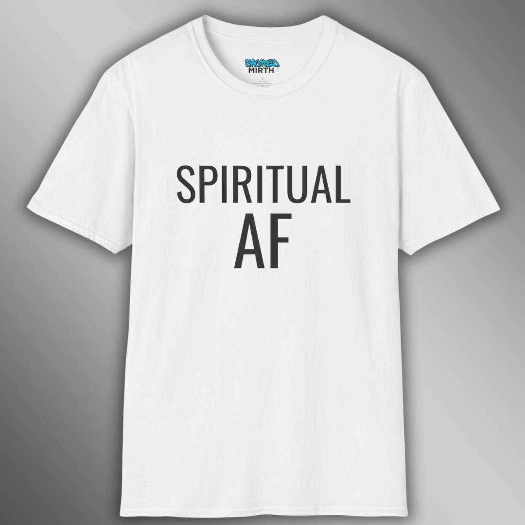 Spiritual A.F. Tee