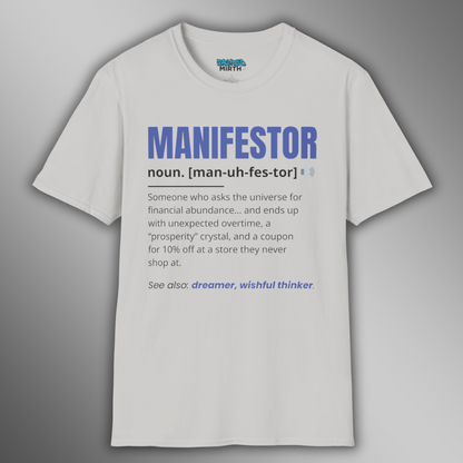 The Manifestor Tee